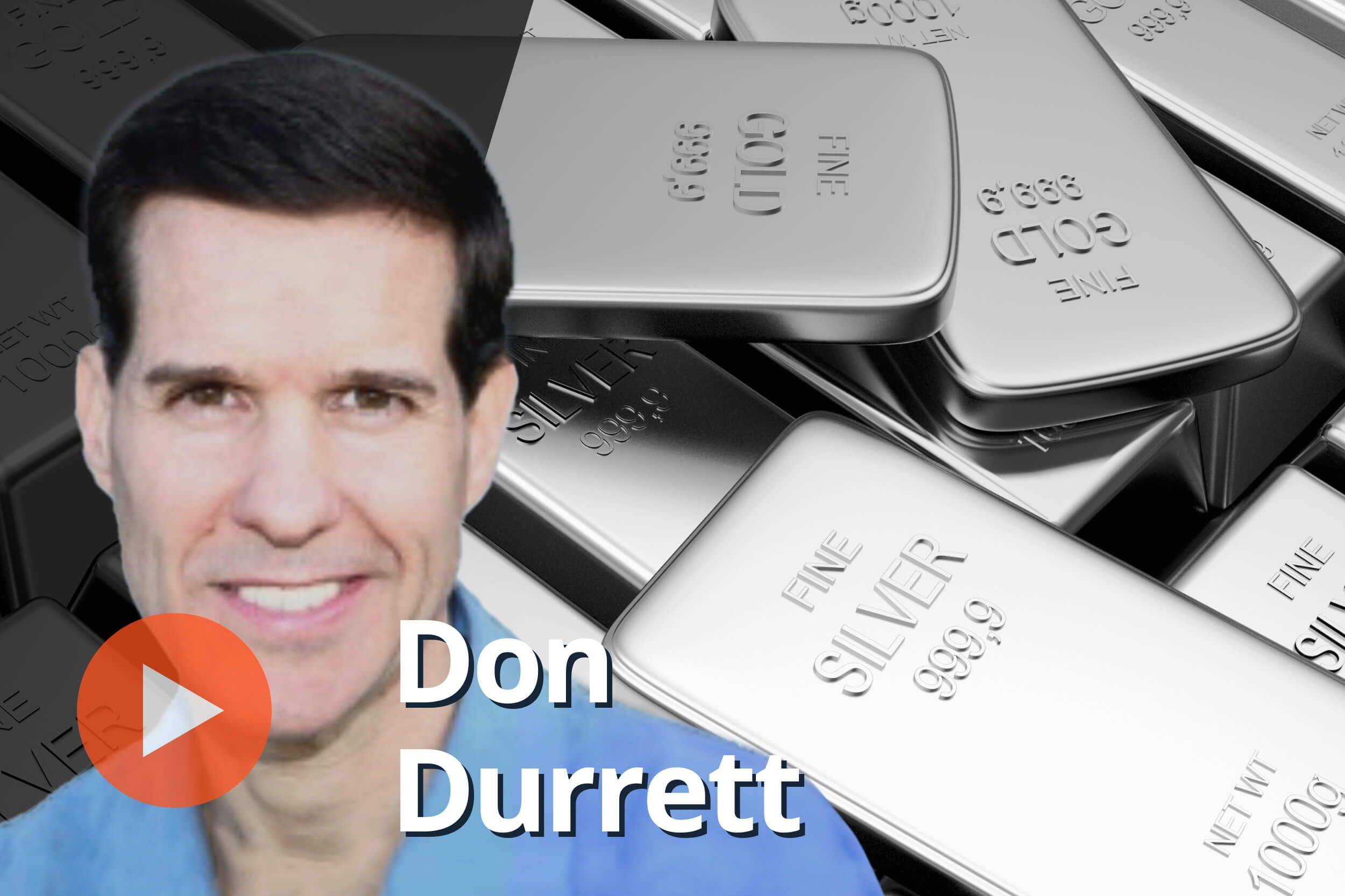 Don Durrett, gold and silver bars.