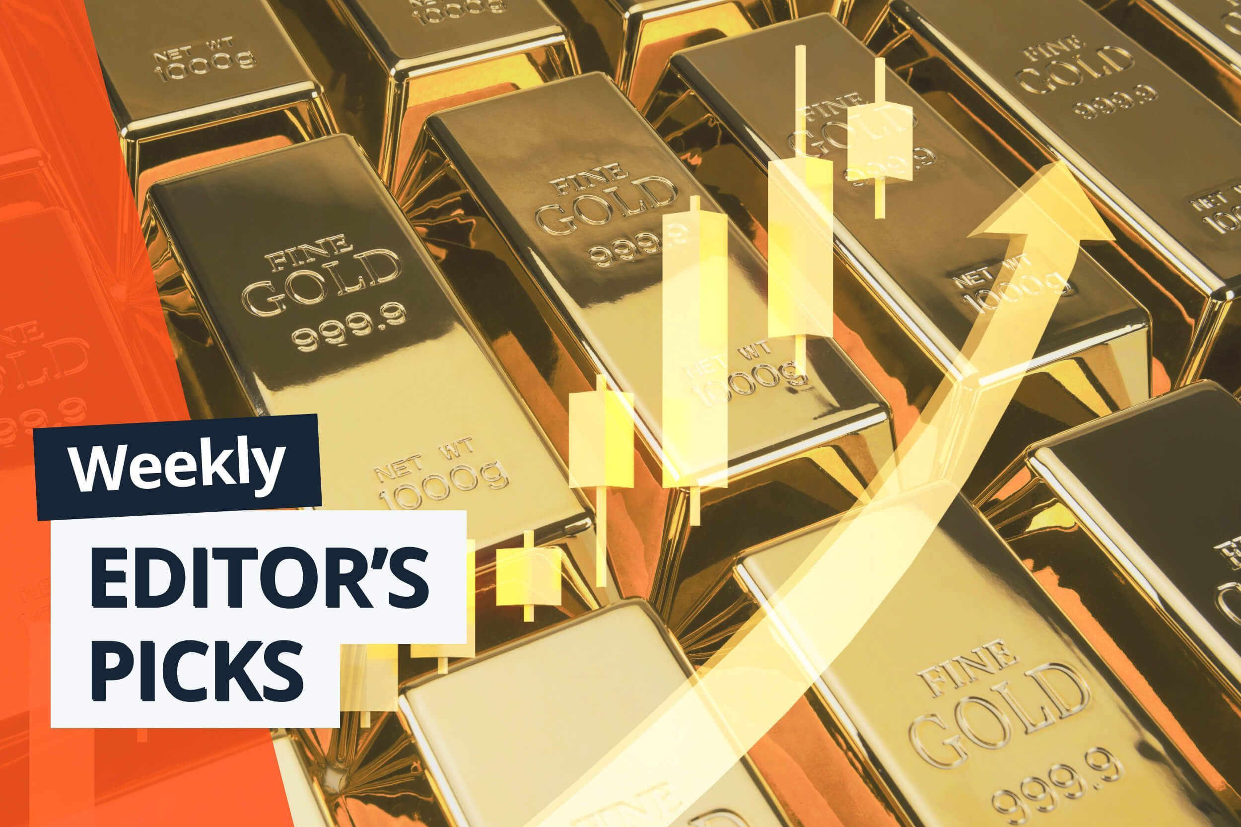 Gold bars with rising graph overlay and text "Weekly Editor's Picks."