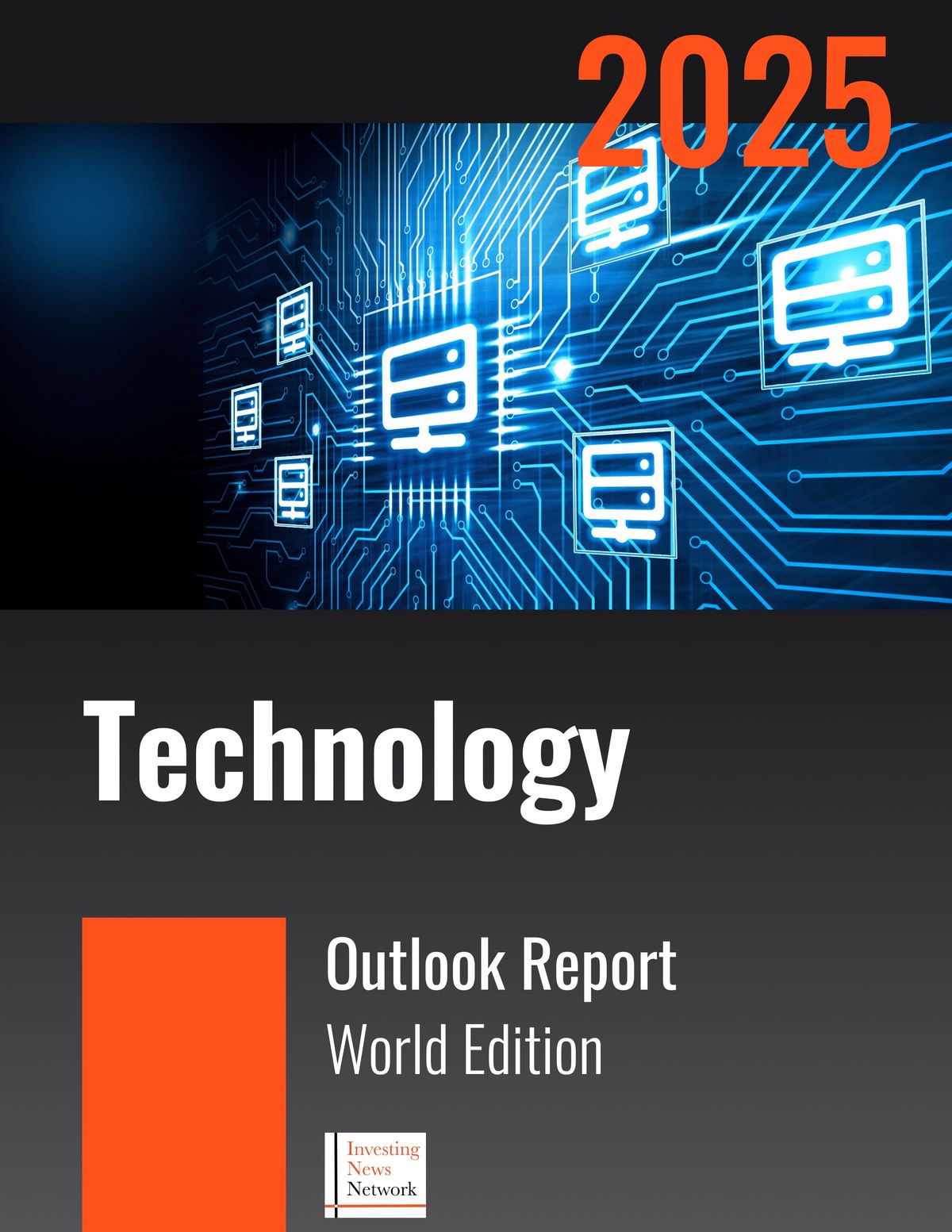 2025 Technology Outlook: World Edition