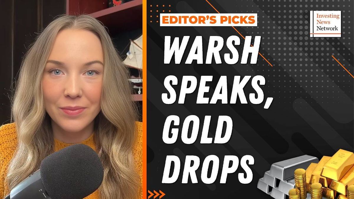 Editor's Picks: Warsh Speaks, Gold and Silver Fall — Summer Price Run Over?