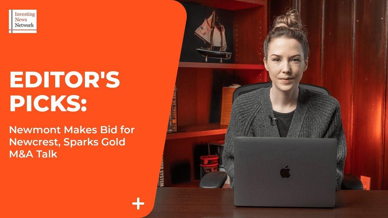 Top Stories This Week: Newmont Makes Bid for Newcrest, Sparks Gold M&A Talk