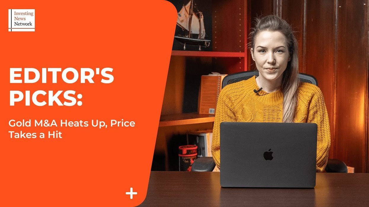 Top Stories This Week: Gold M&A Gets Heated as B2Gold, Sabina Announce Deal