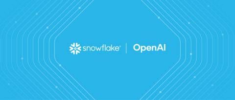 Snowflake and OpenAI advance secure, enterprise AI at scale