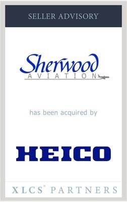 XLCS Partners advises Sherwood Aviation on sale to HEICO Corp.