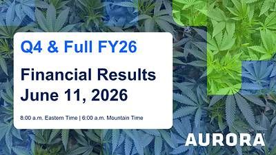 Aurora Cannabis to host fourth quarter and fiscal year 2026 investor conference call