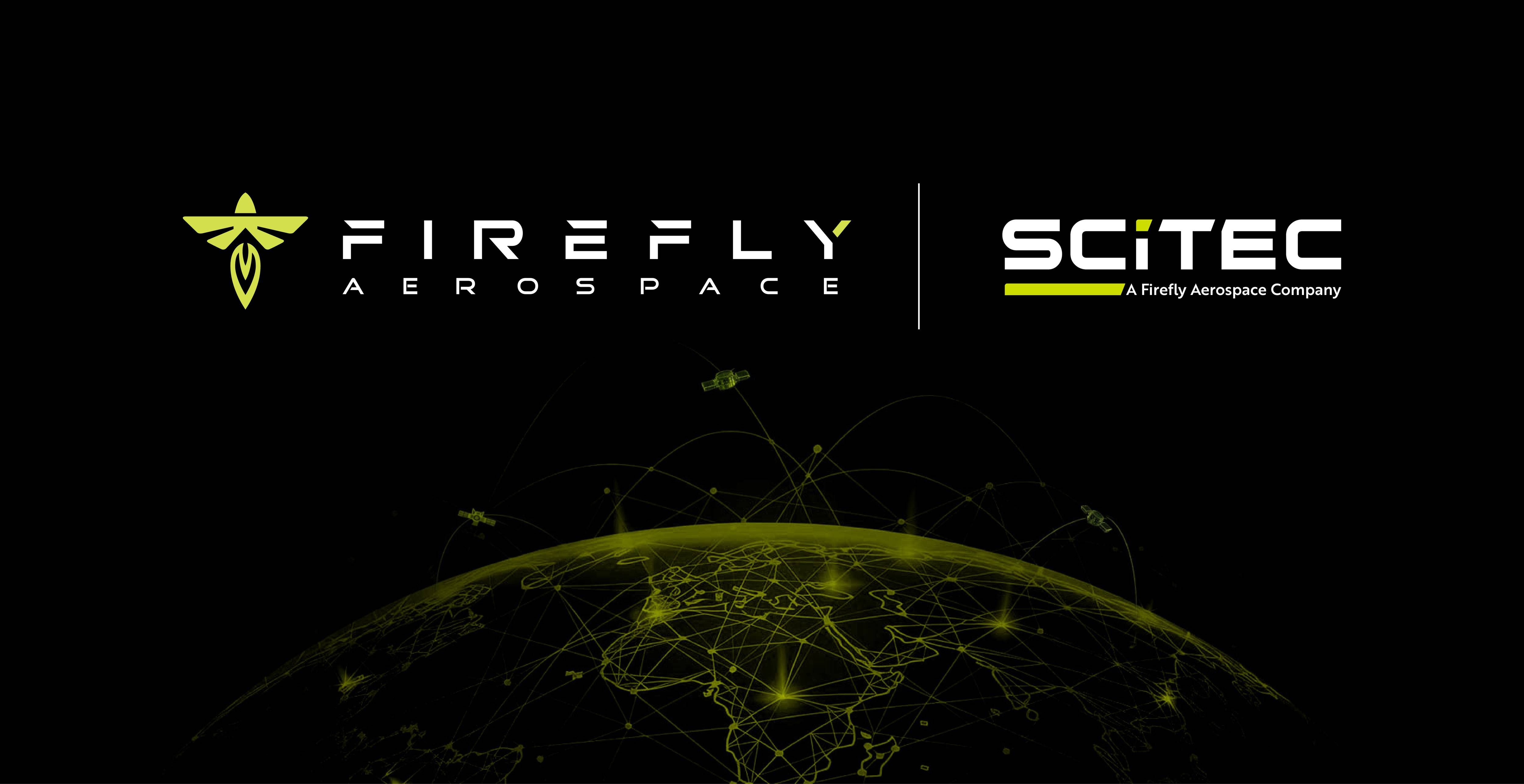 Firefly Aerospace - SciTec subsidiary