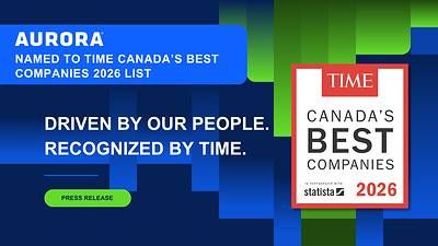 Aurora named to TIME Canada's Best Companies 2026 list.