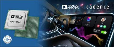 The joint venture brings Cadence's highly optimized Tensilica DSP architecture into ADSP product family from ADI, enabling richer audio experiences, enhanced voice interactions and greater system intelligence for future automotive platforms.