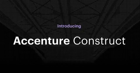 Accenture has launched Accenture Construct, a new global business to help project owners plan, deliver and optimize large infrastructure and capital projects, from airports and power grids to data centers, rail networks and advanced manufacturing facilities.