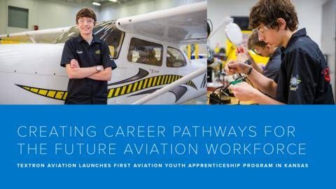 Textron Aviation builds future workforce with Kansas' first aviation youth apprenticeship program (Photo Credit: Textron Aviation).