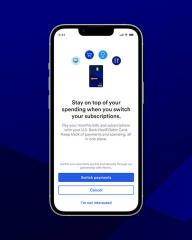 Payment Switch allows clients to seamlessly move recurring bills and subscriptions to a U.S. Bank debit or credit card with a few simple steps within the U.S. Bank Mobile App.