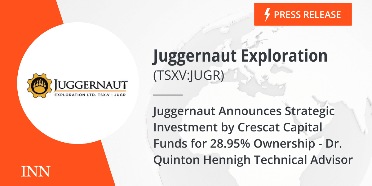 Juggernaut Announces Strategic Investment by Crescat Capital Funds for 28.95% Ownership – Dr. Quinton Hennigh Technical Advisor Juggernaut Announces Strategic Investment by Crescat Capital Funds for 28.95% Ownership – Dr. Quinton Hennigh Technical Advisor