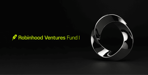 Introducing Robinhood Ventures Fund I (RVI)