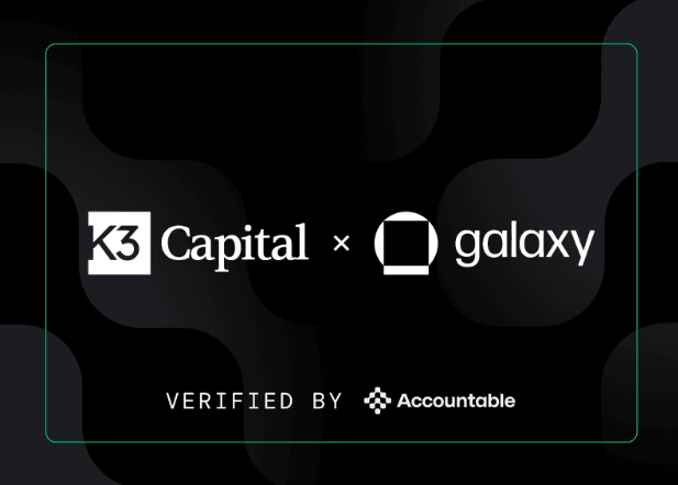 K3 Capital Extends a Credit Facility to Galaxy through Accountable's Vault Infrastructure on Monad