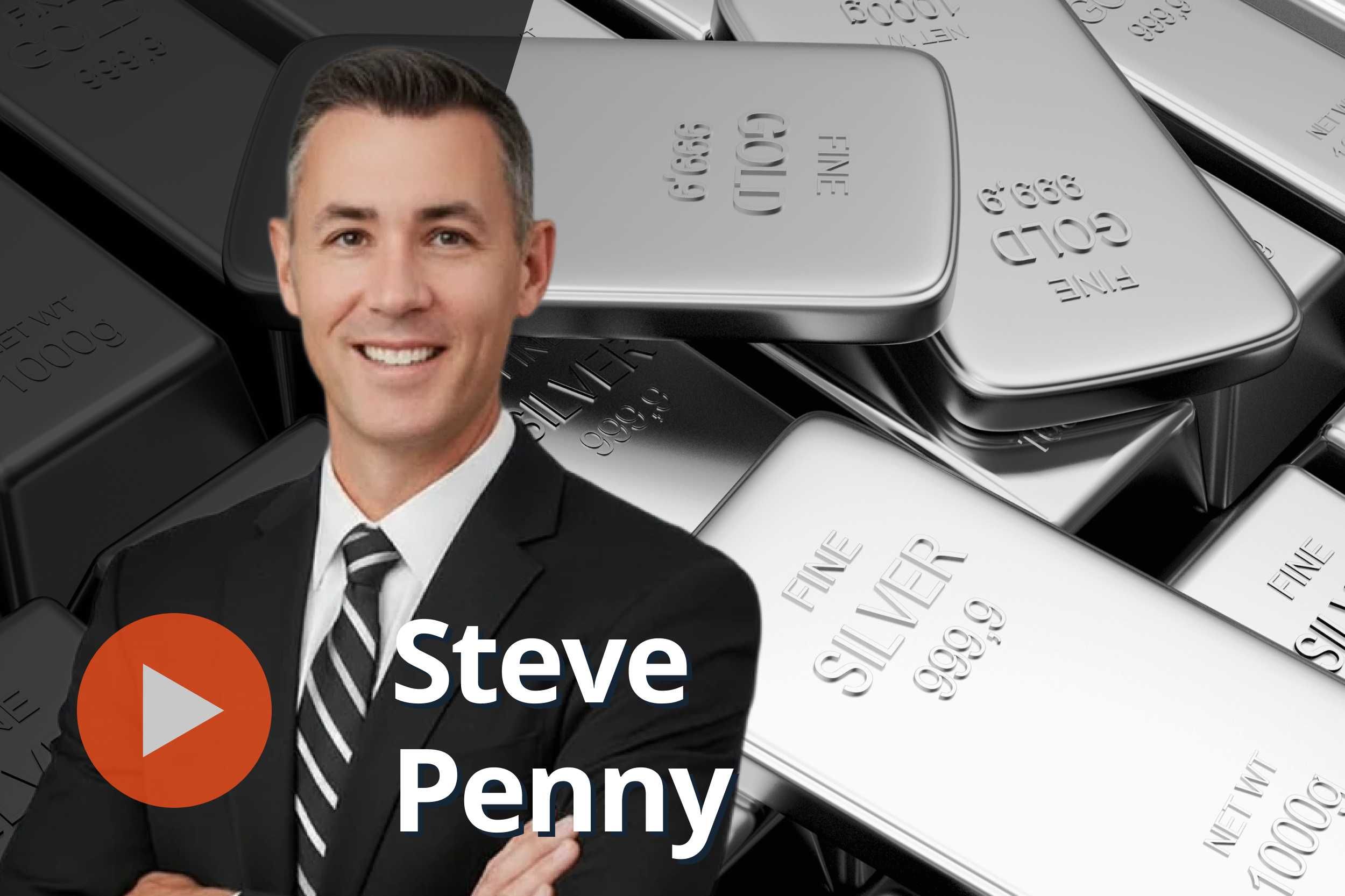 Steve Penny, gold and silver bars.