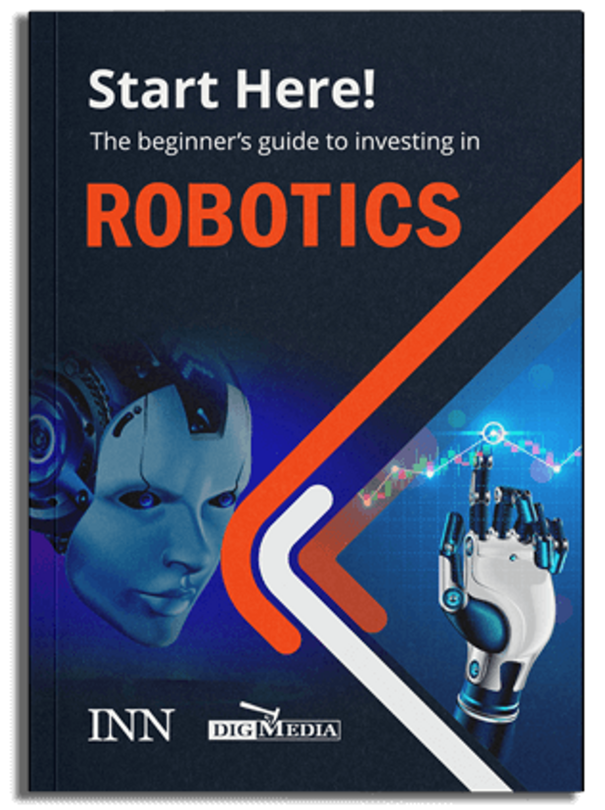 The Beginner's Guide to Investing In Robotics
