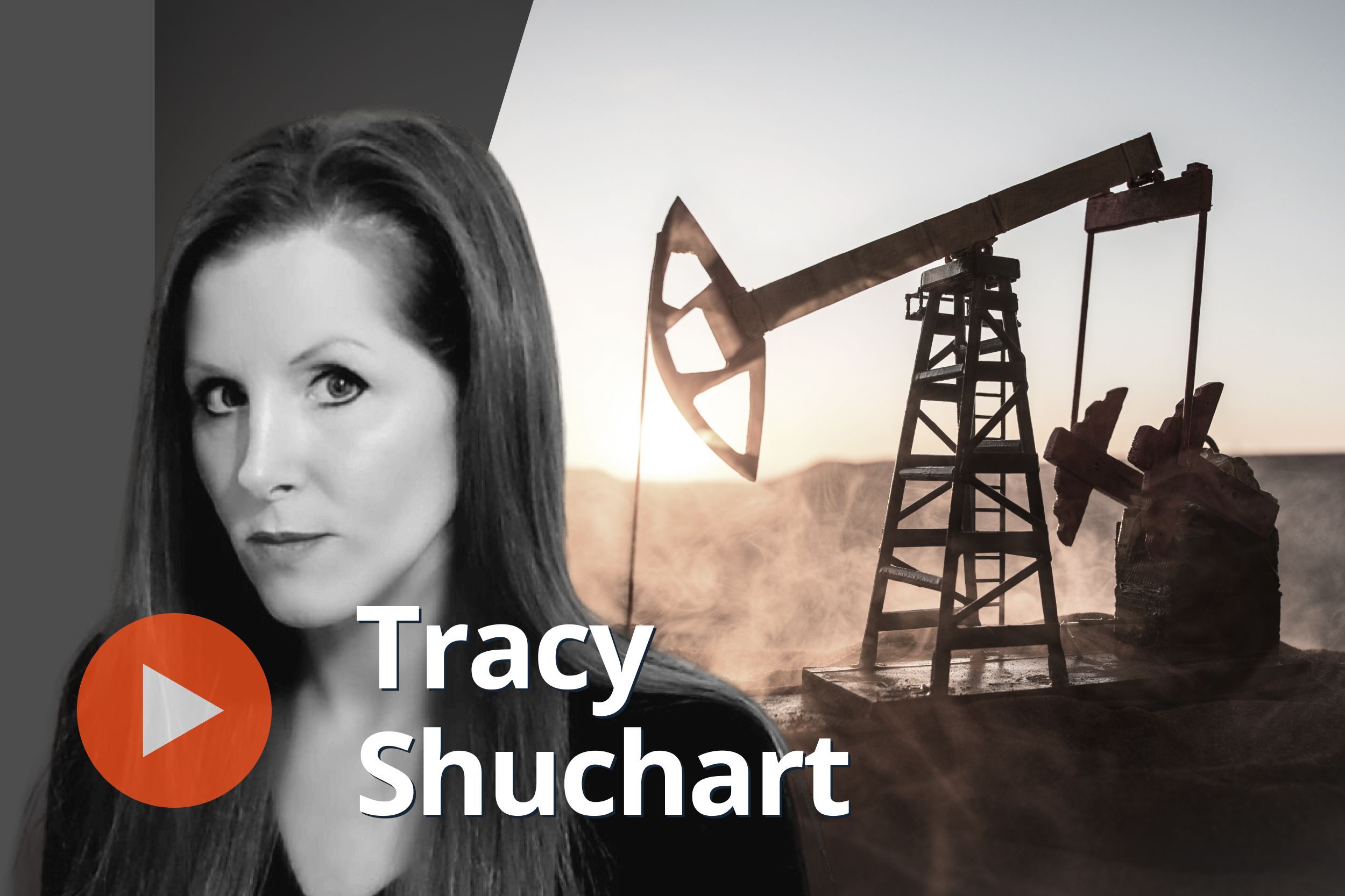 Tracy Shuchart, oil rig.